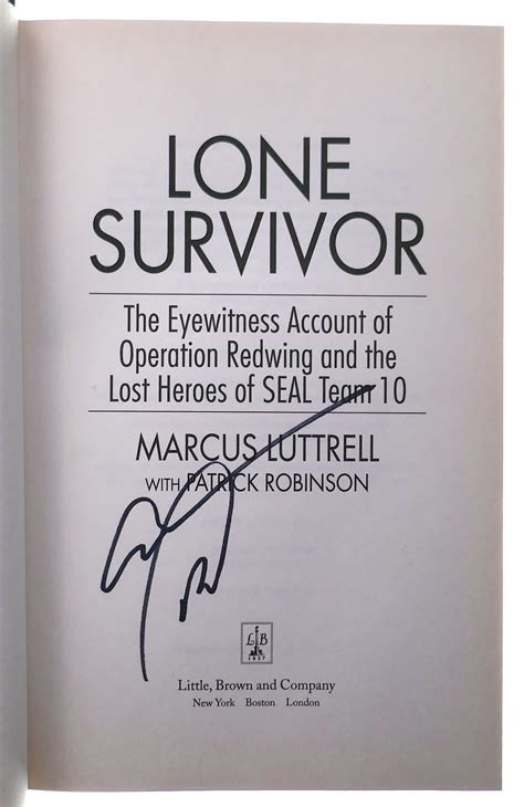 Lone Survivor: The Eyewitness Account of Operation Redwing and the Lost ...