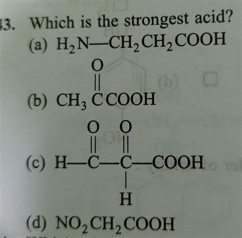 Which is the strongest acid - Brainly.in