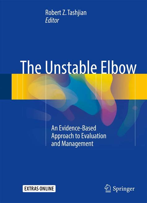 Buy The Unstable Elbow: An Evidence-Based Approach to Evaluation and ...