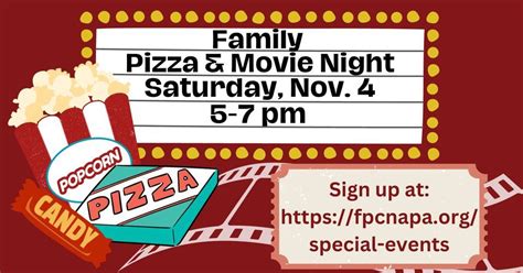 FPC Napa Family Pizza & Movie Night, First Presbyterian Church (Napa ...