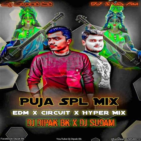 Saraswati Puja Special Edm Circuit Mix (2026) Dj Dipak Bk - Download ...