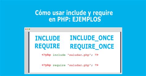 Cómo usar include y require en PHP: EJEMPLOS » BaulPHP