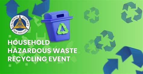 Calhoun County - Household Hazardous Waste Collection - Sept. 15, 2025 ...