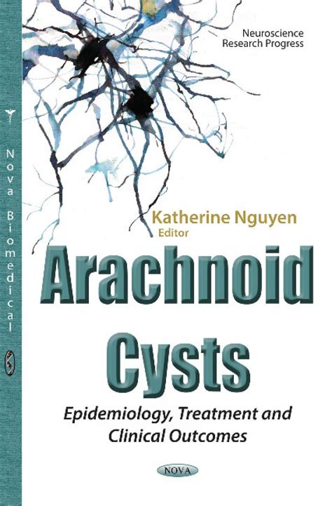 Buy Arachnoid Cysts: Epidemiology, Treatment & Clinical Outcomes ...