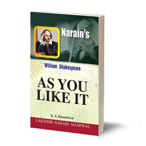 As You Like It - William Shakespeare - By- K.N. Khandelwal - LNA BOOKS