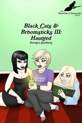 Buy Black Cats & Broomsticks III: Haunted Book Online at Low Prices in ...
