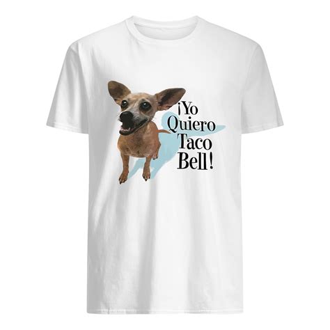 Yo Quiero Taco Bell Shirt - Nouvette