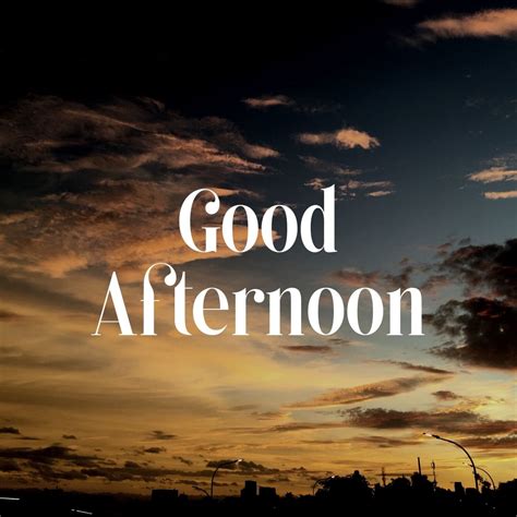 100+ Good Afternoon Wishes, Messages & Quotes - 2025
