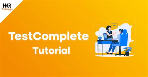 Image result for Test Complete Tutorial