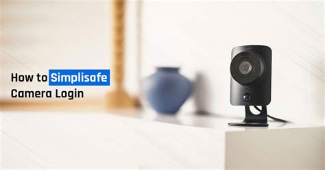 Image result for SimpliSafe Camera Setup How To