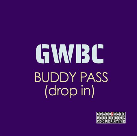 Buddy Pass – Grand Wall Bouldering Coop