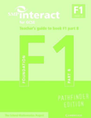 SMP Interact for GCSE Teacher's Guide to Book F1 Part B Pathfinder ...