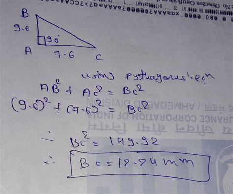 A, B & C form a triangle where ∠ BAC = 90°. AB = 9.6 mm and CA = 7.6 mm ...
