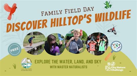 Discover Hilltops Wildlife: Family Field Day, LSU Hilltop Arboretum ...