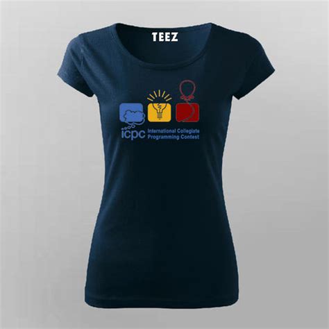 International Collegiate Programming Contest (ICPC) T-Shirt For Women ...