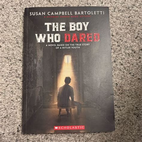 The Boy Who Dared by Susan Campbell Bartoletti, Paperback | Pangobooks