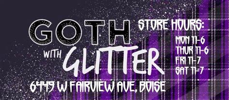Goth With Glitter is turning 1!!! Come celebrate ? , 6449 W Fairview ...