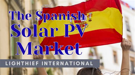 The Spanish Solar PV Market