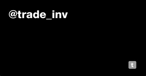 @trade_inv — Teletype