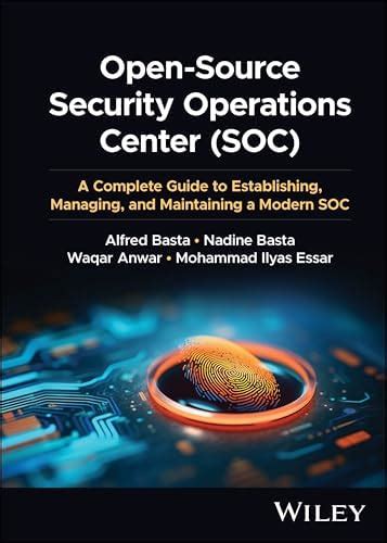 Buy Open-source Security Operations Center: A Complete Guide to ...