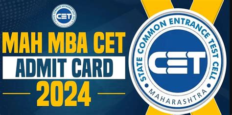 MAH MBA CET 2024 Admit Card: Download Link, Exam Date, and Important ...