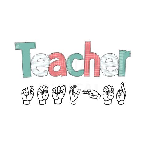 Teacher Sign Language ASL PNG SVG Pdf Jpg Digital Download Graphic ...