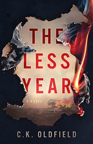 The Less Year: A Post-Apocalyptic Survival Story (The Less Years Book 1 ...