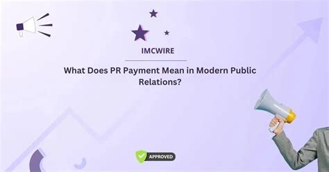 What Does PR Payment Mean in Modern Public Relations?