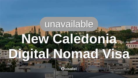 New Caledonia Digital Nomad Visa for Egypt citizens 2024 - Visa List
