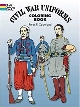 Buy Civil War Uniforms Coloring Book (Dover Fashion Coloring Book) Book ...