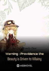 Warning : Providence the Beauty is Driven to Villainy – BoxNovel