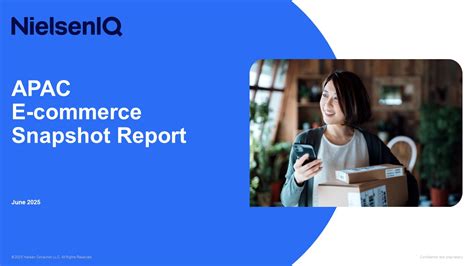APAC E-Commerce Snapshot 2025 - NIQ