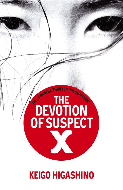 The Devotion of Suspect X | We Love This Book | Mystery novels, Mystery ...