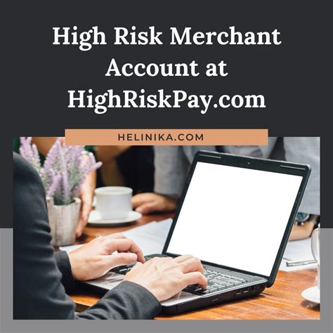 High Risk Merchant Account at HighRiskPay.com! - Helinika