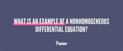 Image result for Homogeneous Equation vs Non-Homogeneous