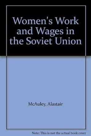 Buy Women's Work and Wages in the Soviet Union Book Online at Low ...