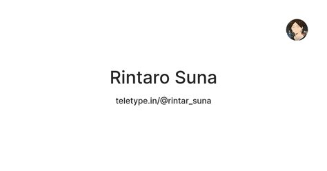 Rintaro Suna — Teletype