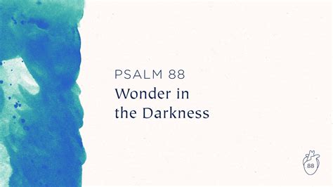 Psalm 88