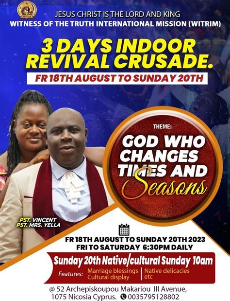 3 days Indoor Revival Crusade (GOD WHO CHANGES TIMES &SEASONS), Witrim ...