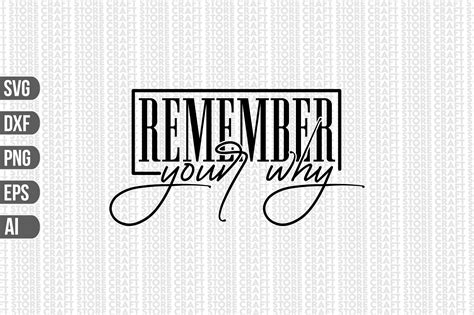 Remember Your Why Svg Graphic by Craft Store · Creative Fabrica