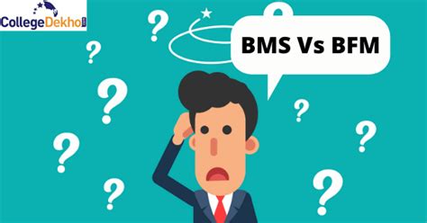 BMS Vs BFM: Eligibility, Entrance Exams, Admission, Top Colleges ...