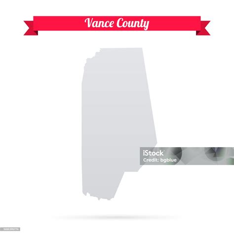 Vance County North Carolina Map On White Background With Red Banner ...