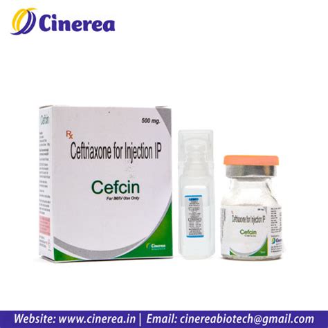 CEFCIN-500 Injection Cinerea Biotech Pvt. Ltd.