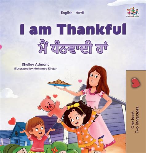 Buy I am Thankful (English Punjabi Gurmukhi Bilingual Children's Book ...