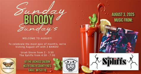 Sunday, Bloody Sundays Welcome to August Edition with music from Uriah ...