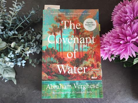 The Covenant of Water by Abraham Verghese - Roelia Reads