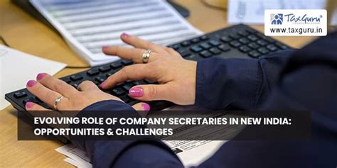Evolving Role of Company Secretaries in New India: Opportunities ...