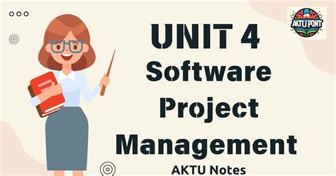 Unit 4 | SPM Notes | AKTU Notes ~ AKTU POINT
