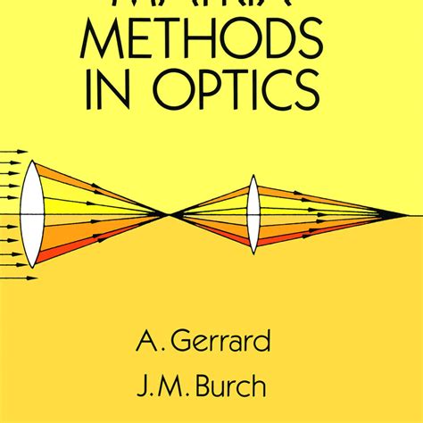 Introduction to Matrix Methods in Optics (Dover Books on Physics ...