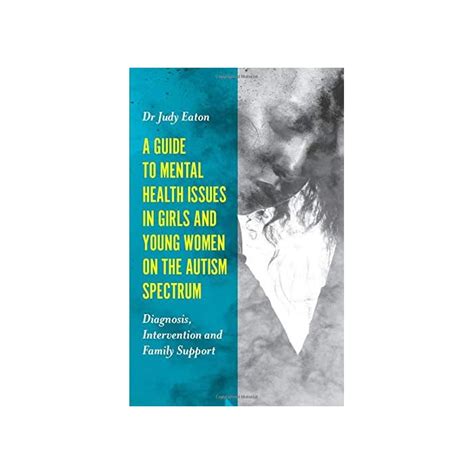 Buy A Guide to Mental Health Issues in Girls and Young Women on the ...